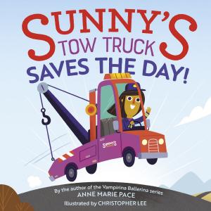 Cover of the book Sunny's Tow Truck Saves the Day! by David Crystal