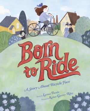 Cover of the book Born to Ride by Katie Lee