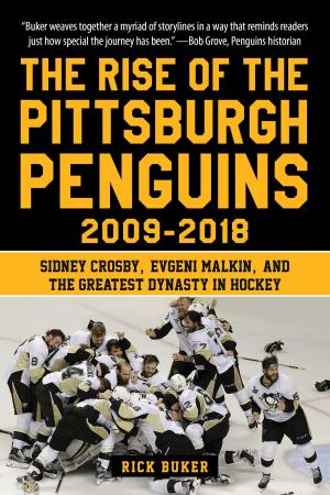 Book cover of The Rise of the Pittsburgh Penguins 2009-2018