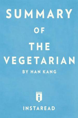 Cover of the book Summary of The Vegetarian by Maria Keffler