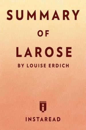 Cover of the book Summary of LaRose by Glenn Alan Cheney