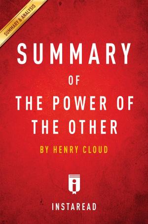 Cover of the book Summary of The Power of the Other by Instaread