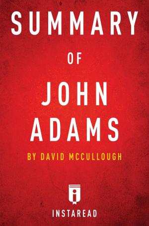 Cover of the book Summary of John Adams by Instaread