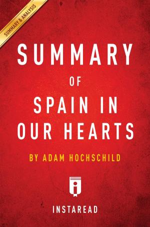 Book cover of Summary of Spain In Our Hearts