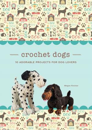 Cover of the book Crochet Dogs by David Alderton, Marc Henrie