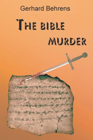 Cover of the book The Bible Murder by Kurt Hafner