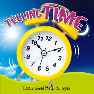 Cover of the book Telling Time by Joanne Mattern