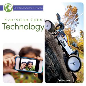 bigCover of the book Everyone Uses Technology by 