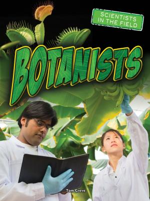 Cover of the book Botanists by Anastasia Suen