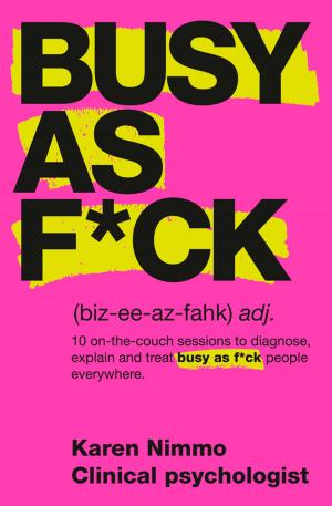 Cover of the book Busy As F*ck by Chris Salgardo
