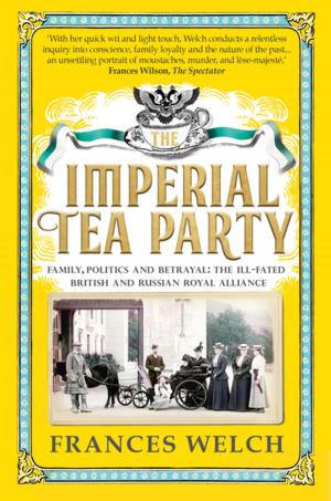 Cover of the book The Imperial Tea Party by Giles Whittell
