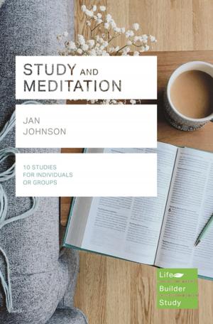 Cover of the book Study and Meditation (Lifebuilder Study Guides) by Walther Hinz