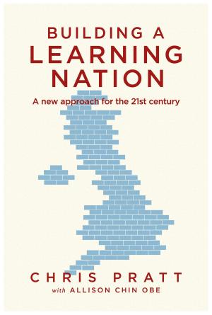 Book cover of Building A Learning Nation
