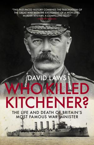 Cover of the book Who Killed Kitchener? by Denis MacShane