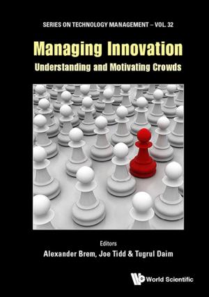 Cover of the book Managing Innovation by Ricardo Almeida, Shakoor Pooseh, Delfim F M Torres