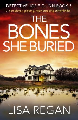 Cover of the book The Bones She Buried by Dylan Young
