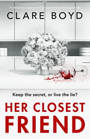 Cover of the book Her Closest Friend by Angela Marsons