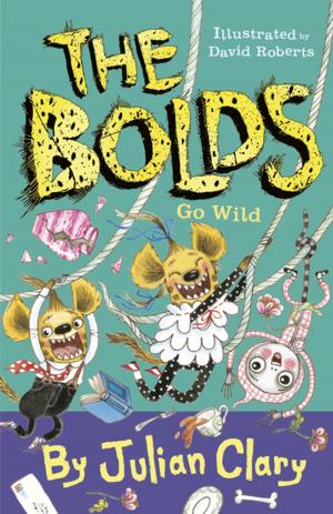 Cover of the book The Bolds Go Wild by Max Velthuijs