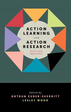 Cover of the book Action Learning and Action Research by Stephen B. Goldberg, Jeanne M. Brett, Beatrice Blohorn-Brenneur, Professor Nancy H. Rogers