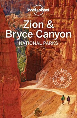Book cover of Lonely Planet Zion & Bryce Canyon National Parks
