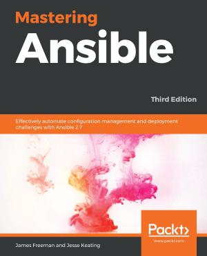 Cover of the book Mastering Ansible by Peter A. Pilgrim