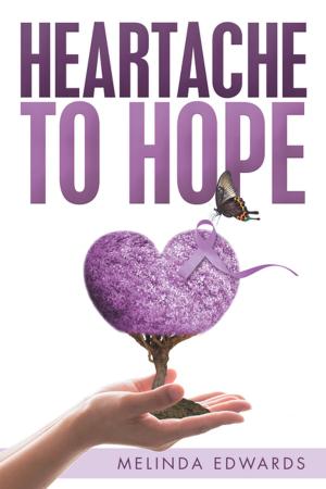 Cover of the book Heartache to Hope by W. R. Maxwell