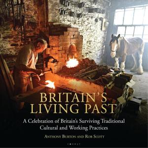 Cover of the book Britain's Living Past by Professor Paul Miller