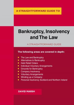 Cover of the book Bankruptcy Insolvency And The Law by Andrew Pierce
