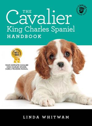 Cover of the book The Cavalier King Charles Spaniel Handbook by Max Hofmann
