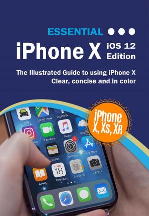 Cover of the book Essential iPhone X by Kevin Wilson