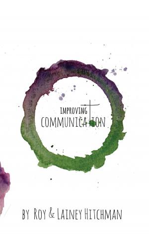 Cover of the book Improving Communication by Daniel G. Amen, M.D.