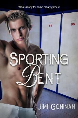 Cover of the book Sporting Bent by Jimi Goninan