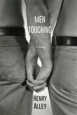 Cover of the book Men Touching by Felice Picano