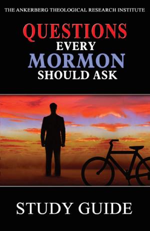 Book cover of Questions Every Mormon Should Ask