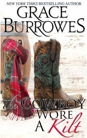 Book cover of The Cowboy Wore a Kilt