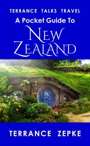 Book cover of Terrance Talks Travel: A Pocket Guide to New Zealand