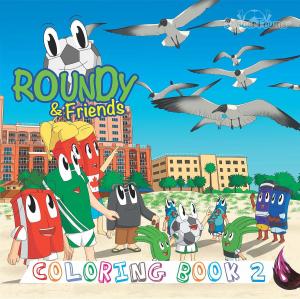 Book cover of Roundy & Friends - Coloring Book 2