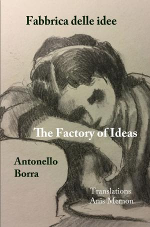 Cover of the book The Factory of Ideas/Fabbrica delle idee by Marc Estrin, Andrew Bartnick