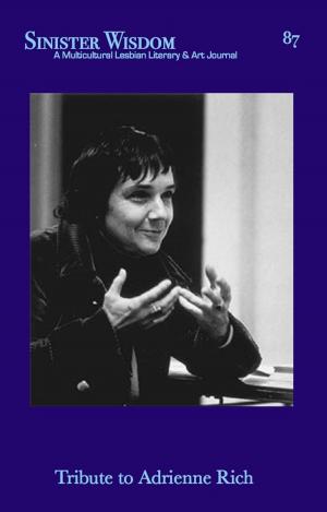 Book cover of Sinister Wisdom 87: Tribute to Adrienne Rich