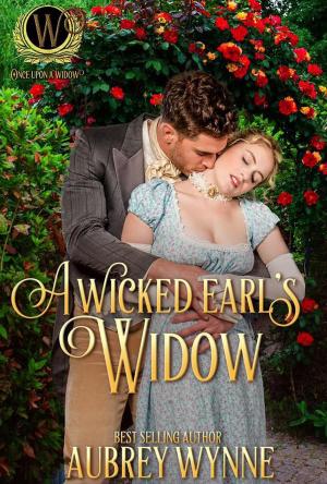 Cover of the book A Wicked Earl's Widow by Sarah Knowles Bolton