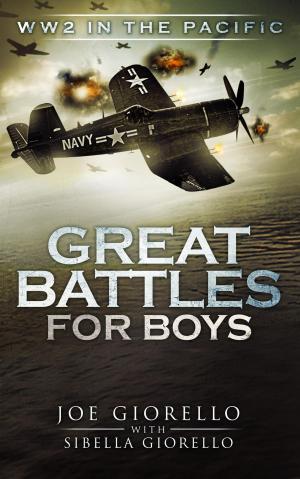 Book cover of Great Battles for Boys: WW2 Pacific