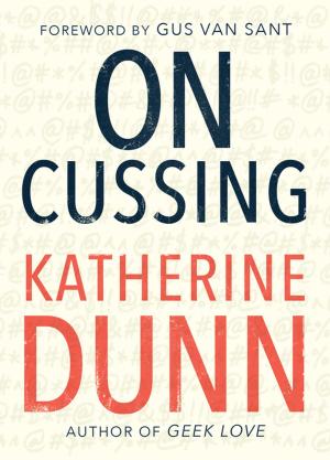 Cover of the book On Cussing: Bad Words and Creative Cursing by Joy Williams