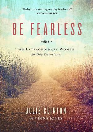 Book cover of Be Fearless