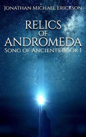 bigCover of the book Relics of Andromeda by 