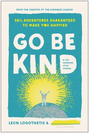 Cover of the book Go Be Kind by Barry Silverstein
