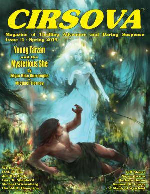 Cover of Cirsova Magazine of Thrilling Adventure and Daring Suspense