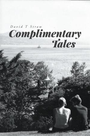 Cover of the book Complimentary Tales by Robert H. Wellington