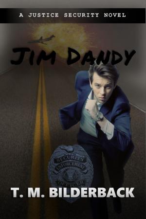 Book cover of Jim Dandy - A Justice Security Novel