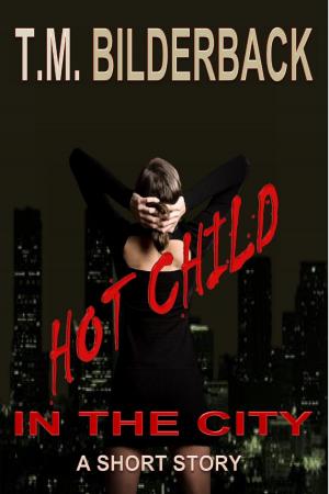 Cover of the book Hot Child In The City - A Short Story by Salubrious Farlight