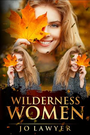 Cover of the book Wilderness Women by RA Tidgwell
